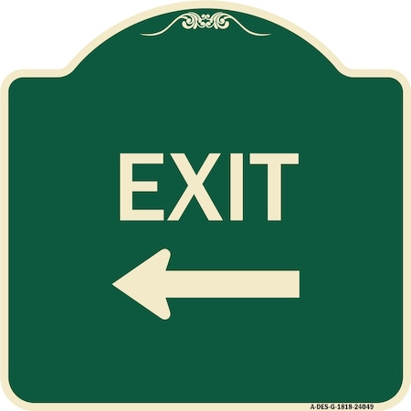 Signmission Exit With Left Arrow 2 Heavy-Gauge Aluminum Architectural Sign, 18" H, 18" L, G-1818-24049 A-DES-G-1818-24049